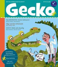 Bild vom Artikel Gecko Kinderzeitschrift Band 70 vom Autor Kristina Dunker