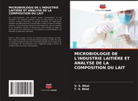 Produktbild: Microbiologie De L'industrie Laiti&egrave;re Et Analyse De La Composition Du Lait
