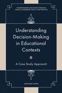 Produktbild: Understanding Decision-Making in Educational Contexts