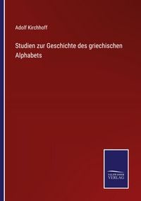 Produktbild: Studien zur Geschichte des griechischen Alphabets