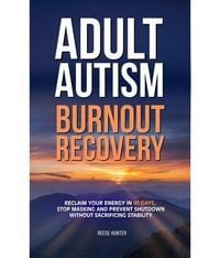 Produktbild: Adult Autism Burnout Recovery