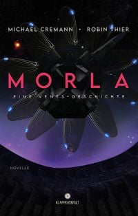 Produktbild: Morla: Eine Vents-Geschichte (Cyberpunk-Roman)