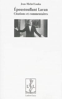 Produktbild: Epoustouflant Lacan : citations et commentaires