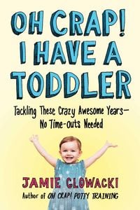 Produktbild: Oh Crap! I Have a Toddler