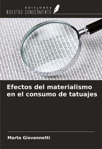 Produktbild: Efectos del materialismo en el consumo de tatuajes