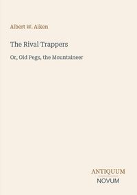Produktbild: The Rival Trappers