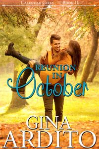 Produktbild: Reunion in October (The Calendar Girls, #2)