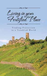 Produktbild: Living in Your Fortified Place