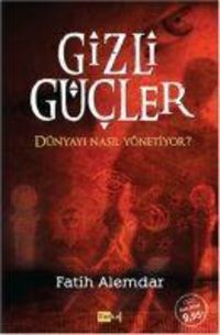 Produktbild: Gizli G&uuml;cler D&uuml;nyayi Nasil Y&ouml;netiyor