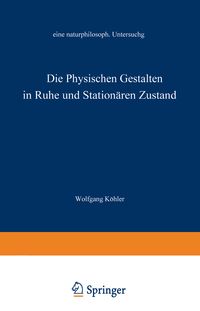 Produktbild: Die physischen Gestalten in Ruhe und im station&auml;ren Zustand