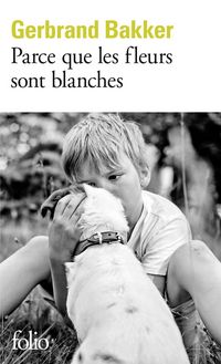 Produktbild: Parce que les fleurs sont blanches