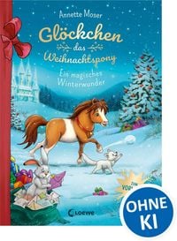 Produktbild: Gl&ouml;ckchen, das Weihnachtspony - Ein magisches Winterwunder