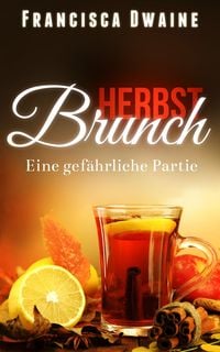 Produktbild: Herbstbrunch - Eine gef&auml;hrliche Partie