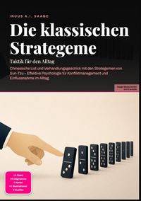 Produktbild: Die klassischen Strategeme: Taktik f&uuml;r den Alltag