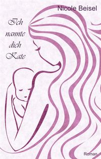 Produktbild: Ich nannte dich Kate