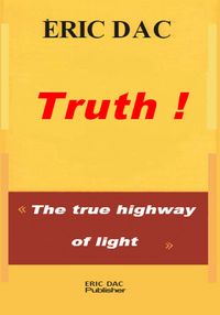 Produktbild: Truth ! (enseignement divin, #1)
