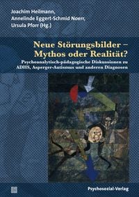 Produktbild: Neue St&ouml;rungsbilder - Mythos oder Realit&auml;t?