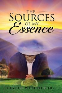 Produktbild: The Sources of My Essence