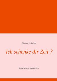 Produktbild: Ich schenke dir Zeit ?