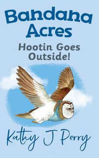 Produktbild: Hootin Goes Outside!