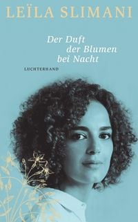 Produktbild: Der Duft der Blumen bei Nacht