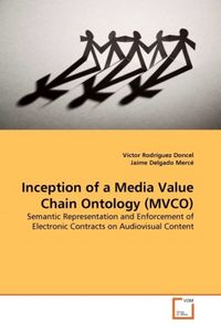 Produktbild: Rodr&iacute;guez Doncel, V: Inception of a Media Value Chain Ontolo