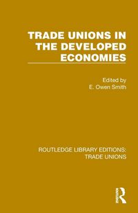 Produktbild: Trade Unions in the Developed Economies