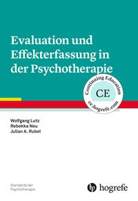 Evaluation und Effekterfassung in der Psychotherapie