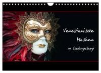 Produktbild: Venezianische Masken in Ludwigsburg (Wandkalender 2026 DIN A4 quer), CALVENDO Monatskalender