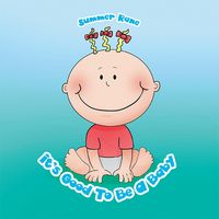 Produktbild: It's Good to Be a Baby