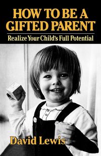 Produktbild: How to Be a Gifted Parent