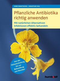 Produktbild: Pflanzliche Antibiotika richtig anwenden