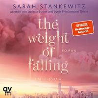 Produktbild: The Weight of Falling (in Love)