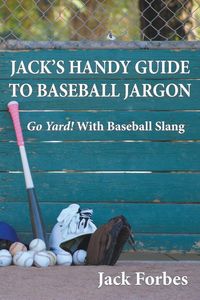 Produktbild: Jack's Handy Guide To Baseball Jargon