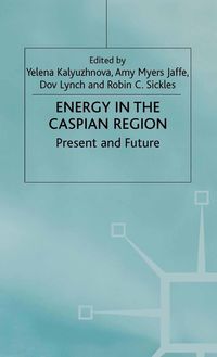 Produktbild: Energy in the Caspian Region