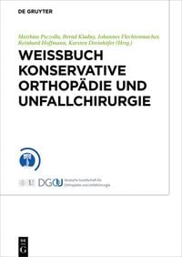 Produktbild: Wei&szlig;buch Konservative Orthop&auml;die und Unfallchirurgie