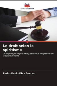 Produktbild: Le droit selon le spiritisme