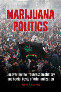 Produktbild: Marijuana Politics