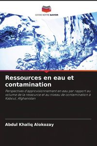 Produktbild: Ressources en eau et contamination