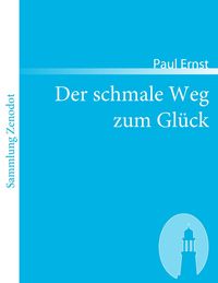 Produktbild: Der schmale Weg zum Gl&uuml;ck