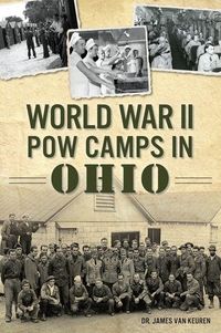 Produktbild: World War II POW Camps in Ohio
