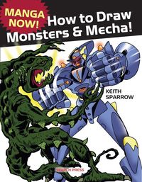 Produktbild: Manga Now! How to Draw Monsters and Mecha
