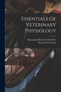 Produktbild: Essentials Of Veterinary Physiology