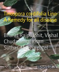 Produktbild: Tinospora cordifolia Linn- A Remedy for all disease