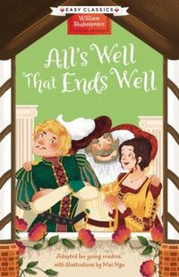 Produktbild: Shakespeare: All's Well That Ends Well (Easy Classics)