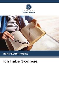 Produktbild: Ich habe Skoliose