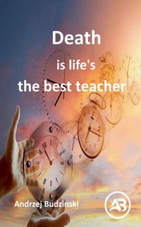 Produktbild: Death is life's the best teacher