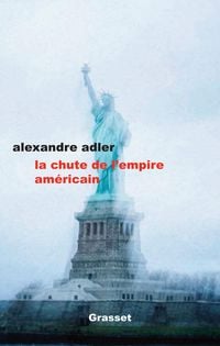 Produktbild: La chute de l'empire am&eacute;ricain