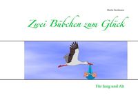 Produktbild: Zwei B&uuml;bchen zum Gl&uuml;ck