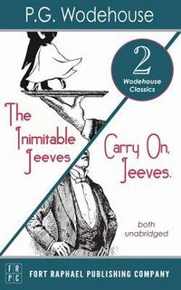 Produktbild: Carry On, Jeeves and The Inimitable Jeeves - Two Wodehouse Classics! - Unabridged